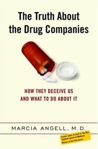 Download The Truth About the Drug Companies: How They Deceive Us and What to Do About It pdf, epub, ebook