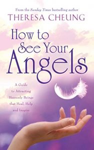 Download How to See Your Angels: A Guide to Attracting Heavenly Beings that Heal, Help and Inspire pdf, epub, ebook