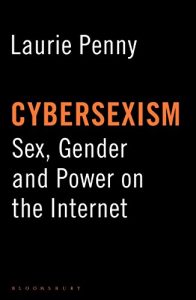 Download Cybersexism: Sex, Gender and Power on the Internet pdf, epub, ebook