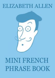 Download Mini French Phrase Book pdf, epub, ebook