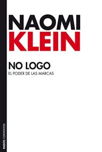 Download No logo: El poder de las marcas (Spanish Edition) pdf, epub, ebook