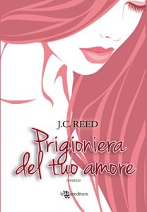 Download Prigioniera del tuo amore (Leggereditore Narrativa) (Italian Edition) pdf, epub, ebook