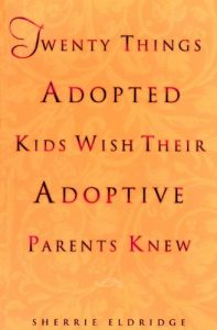 Download Twenty Things Adopted Kids Wish Their Adoptive Parents Knew pdf, epub, ebook