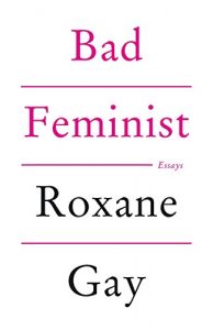 Download Bad Feminist pdf, epub, ebook