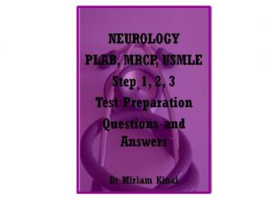 Download Neurology PLAB, MRCP and USMLE Step 1, 2 and 3 Test Preparation Questions and Answers pdf, epub, ebook