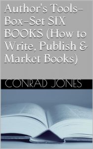 Download Kindle; How to Write, Publish & Market Books; Author’s Tools- Box-Set SIX BOOKS pdf, epub, ebook