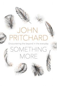 Download Something More: Encountering the beyond in the everyday pdf, epub, ebook