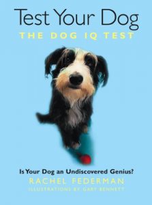 Download Test Your Dog: Is Your Dog an Undiscovered Genius? pdf, epub, ebook