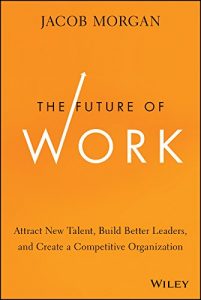 Download The Future of Work: Attract New Talent, Build Better Leaders, and Create a Competitive Organization pdf, epub, ebook