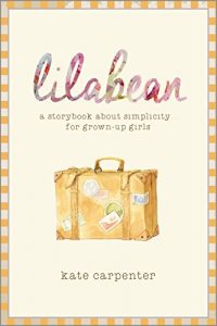 Download Lilabean: A Storybook about Simplicity for Grown-Up Girls pdf, epub, ebook