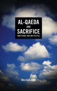 Download Al-Qaeda and Sacrifice: Martyrdom, War and Politics pdf, epub, ebook