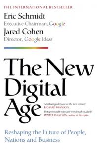 Download The New Digital Age: Reshaping the Future of People, Nations and Business pdf, epub, ebook