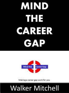 Download Mind the Career Gap pdf, epub, ebook