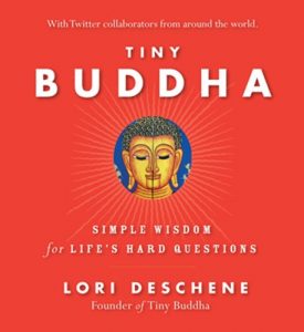 Download Tiny Buddha: Simple Wisdom for Life’s Hard Questions pdf, epub, ebook