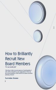 Download HOW TO BRILLIANTLY RECRUIT NEW BOARD MEMBERS (On Contract Only Ebooks for Non-Profits Book 8) pdf, epub, ebook