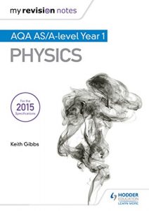 Download My Revision Notes: AQA AS Physics pdf, epub, ebook