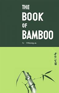 Download The Book of Bamboo pdf, epub, ebook