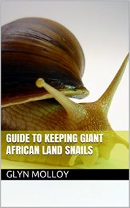 Download Guide to Keeping Giant African Land Snails pdf, epub, ebook