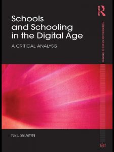 Download Schools and Schooling in the Digital Age: A Critical Analysis (Foundations and Futures of Education) pdf, epub, ebook