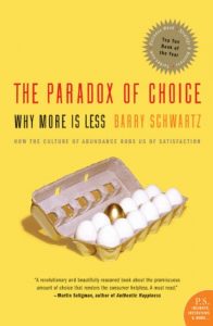 Download The Paradox of Choice: Why More Is Less, Revised Edition pdf, epub, ebook