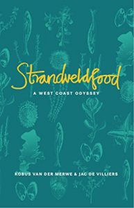 Download Strandveldfood: A West Coast Odyssey pdf, epub, ebook