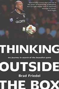 Download Thinking Outside the Box: My Journey in Search of the Beautiful Game pdf, epub, ebook