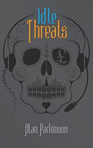 Download Idle Threats pdf, epub, ebook