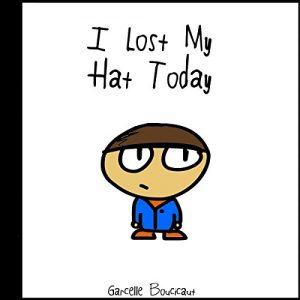 Download I Lost My Hat Today pdf, epub, ebook