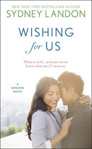 Download Wishing For Us (A Danvers Novel) pdf, epub, ebook