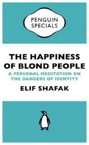 Download The Happiness of Blond People: A Personal Meditation on the Dangers of Identity (Penguin Specials) pdf, epub, ebook