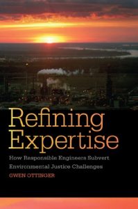 Download Refining Expertise: How Responsible Engineers Subvert Environmental Justice Challenges pdf, epub, ebook
