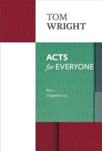 Download Acts for Everyone Part 1: Chapters 1-12 Pt. 1 (New Testament for Everyone) pdf, epub, ebook