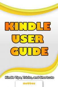 Download Kindle User Guide & Kindle User Manual: Step by Step Kindle Survival Guide Reveals The Secrets of Kindle, Tips, Tricks & Shortcuts, Download Kindle Ebooks, Send Email, Surf Kindle Websites. pdf, epub, ebook