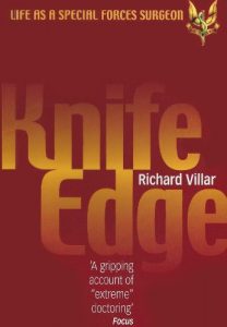 Download Knife Edge: Life as a Special Forces Surgeon pdf, epub, ebook