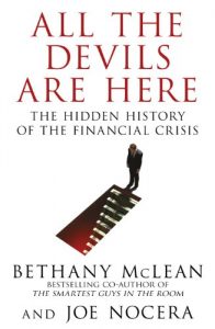 Download All The Devils Are Here: Unmasking the Men Who Bankrupted the World pdf, epub, ebook