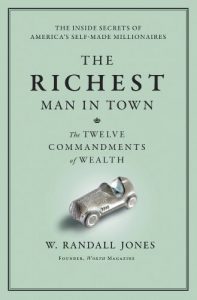 Download The Richest Man in Town: The Twelve Commandments of Wealth pdf, epub, ebook