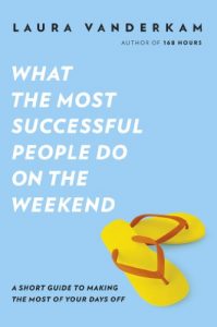 Download What the Most Successful People Do on the Weekend pdf, epub, ebook