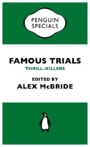 Download Famous Trials: Thrill-Killers (Penguin Specials) pdf, epub, ebook