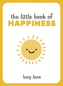 Download The Little Book of Happiness pdf, epub, ebook