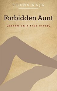 Download Forbidden Aunt: Based on a true story pdf, epub, ebook