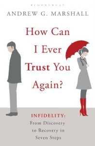 Download How Can I Ever Trust You Again?: Infidelity: From Discovery to Recovery in Seven Steps pdf, epub, ebook