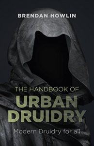 Download The Handbook of Urban Druidry: Modern Druidry for All pdf, epub, ebook