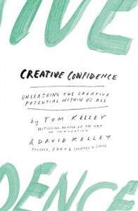 Download Creative Confidence: Unleashing the Creative Potential Within Us All pdf, epub, ebook