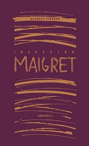 Download Inspector Maigret Omnibus 2 (Maigret Boxset) pdf, epub, ebook