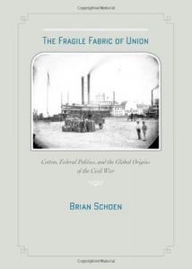Download The Fragile Fabric of Union: Cotton, Federal Politics, and the Global Origins of the Civil War pdf, epub, ebook