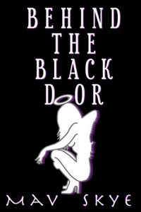 Download Behind the Black Door (Bad, Bad Supergirls Book 1) pdf, epub, ebook