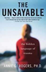 Download The Unsayable: The Hidden Language of Trauma pdf, epub, ebook