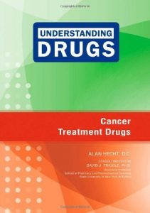 Download Cancer Treatment Drugs (Understanding Drugs) pdf, epub, ebook