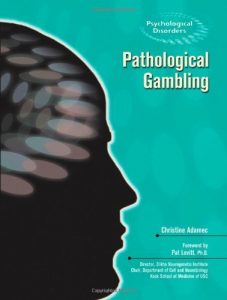 Download Pathological Gambling (Psychological Disorders) pdf, epub, ebook