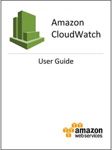 Download Amazon CloudWatch User Guide pdf, epub, ebook